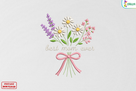 Best Mom Ever Floral Bouquet: A Touch of Love in Every Stitch